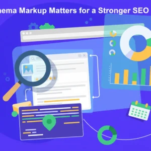 Why Schema Markup Matters for a Stronger SEO Strategy